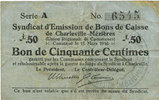 FRENCH EMERGENCY NOTES Charleville et Mézières (08). Syndicat d'Emission de Bons de Caisse. 50 cmes 11.3.1916, série A -