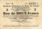 FRENCH EMERGENCY NOTES 2 francs Charleville et Mézières (08). Syndicat d'Emission de Bons de Caisse. 11.3.1916, série A -