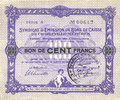 FRENCH EMERGENCY NOTES 100 francs Charleville et Mézières (08). Syndicat d'Emission de Bons de Caisse. 11.3.1916, série A -