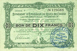 FRENCH EMERGENCY NOTES 10 francs Charleville et Mézières (08). Syndicat d'Emission de Bons de Caisse. 11.3.1916, série F -