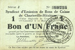 FRENCH EMERGENCY NOTES 1 franc Charleville et Mézières (08). Syndicat d'Emission de Bons de Caisse. 11.3.1916, série J -