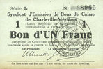 FRENCH EMERGENCY NOTES 1 franc Charleville et Mézières (08). Syndicat d'Emission de Bons de Caisse. 11.3.1916, série L -