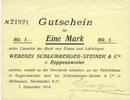 FRENCH EMERGENCY NOTES 1 mark Roppentzwiller (Roppenzweiler). Weberei Schlumberger-Steiner & Cie. Billet. -