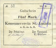 FRENCH EMERGENCY NOTES 5 mark Saint-Amarin. Konsumverein. Billet. . Signatures. : L. Vuillard et E Kühner -