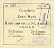 FRENCH EMERGENCY NOTES 10 mark Saint-Amarin. Konsumverein. Billet. . Signatures. : L. Vuillard et E Kühner. + Fi -