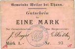 FRENCH EMERGENCY NOTES 1 mark Willer-sur-Thur. Commune. Billet . Gemeinde
77 mm, point après « Thann ». Non annulé -