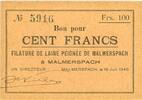 FRENCH EMERGENCY NOTES 100 francs 18.6.1940 Malmerspach (68). Filature d... 34,00 EUR  Excl. 9,45 EUR Verzending