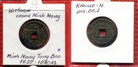 Vietnam Vietnam Nguyen Dynastie Minh Mang 1820 - 1840 AD -