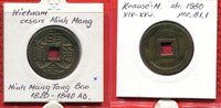 Vietnam Vietnam Nguyen Dynastie Minh Mang 1820 - 1840 AD -