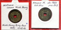 Vietnam Vietnam Nguyen Dynastie Minh Mang 1820 - 1840 AD -