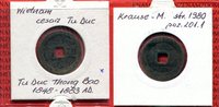 Vietnam Vietnam Nguyen Dynastie Tu Duc 1848 - 1883 AD -