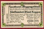 Wertbeständiges Notgeld 500 Pfund Roggen Cottbus Landbund -