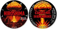 United States 1 Dollar HIROSHIMA Liberty 1 Oz Silver Coin 1$ USA 2025 -