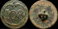 MILITARY BUTTONS  Button Military French, Regiment 108, Napoleonic wars - 23 mm. VF