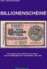 Deutschland Billionenscheine, Hans-Jürg Alfred Dießner, Erste Auflage 2022   