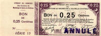 Frankreich France / Frankreich Maubeuge 25 Centimes 1916 Annulé -