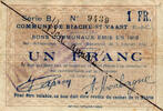 Frankreich France / Frankreich Biache St. Vaast 1 Franc 1915 Annulé -