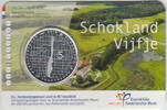 Nederland Koninkrijk 5 Euro Schokland -