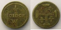 monetary weights Portugal Anonyme Poids monétaire de 1/2 Moidor ou Demi-Portugaise TB+/TTB -