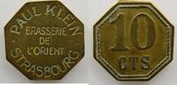 Emergency coins from Alsace-Lorraine STRASSBURG (Strasbourg) (67) Brasserie de l'Orient - Paul KLEIN 10 c Laiton TTB -