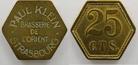 Emergency coins from Alsace-Lorraine STRASSBURG (Strasbourg) (67) Brasserie de l'Orient - Paul KLEIN 25 c Laiton TTB -