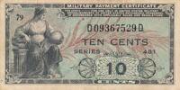 USA - Vereinigte Staaten v. Amerika 10 Cents United States , Series 481 Military Payment Certificate. -