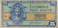USA - Vereinigte Staaten v. Amerika 5 Cents United States , Series 521 Military Payment Certificate. -