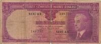 Türkei Türkiye 1 Lira Türk Lirasi Banknote Türkiye Cumhuriyeti Ismet Inönü 1930 -