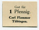 Württemberg, 1 Pf Tübingen - Carl Flammer, -