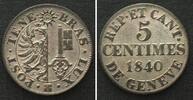 Schweiz - Genf Swiss GENEVA 5 Centimes 1840 billon UNC!!! -