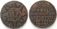 Schweiz - Medaillen "GENEVA 12 Sols 1590" Token by P.-H. STOEHLIN ca. 1900 bronze -