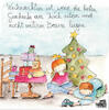  Weihnachten ist, wenn die besten Geschenke am Tisch sitzen und nicht u... 4,35 EUR  Excl. 10,00 EUR Verzending