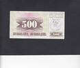 Bosnia-Herzegowina 500 Dinara OVERPRINT P.14b -