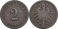 Deutsches Reich 2 Pfennig 1875 F s / VF
