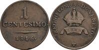 Österreich, Ferdinand I. 1835-1848 1 Centesimo 1846 V ss-, Randfehler 22,00 EUR  plus 10,00 EUR verzending