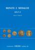 NUMISMATICA GRIGOLI Auktionskatalog AES RUDE S.A. CHIASSO Asta N. 2 MONETE & MEDAGLIE Katalog Lugano, 7-8 April 1978 -